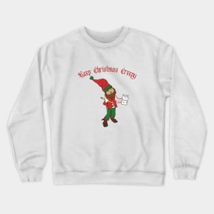 Keep Christmas Creepy Crewneck Sweatshirt